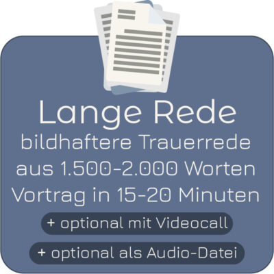 Lange, bildhafte Trauerrede
